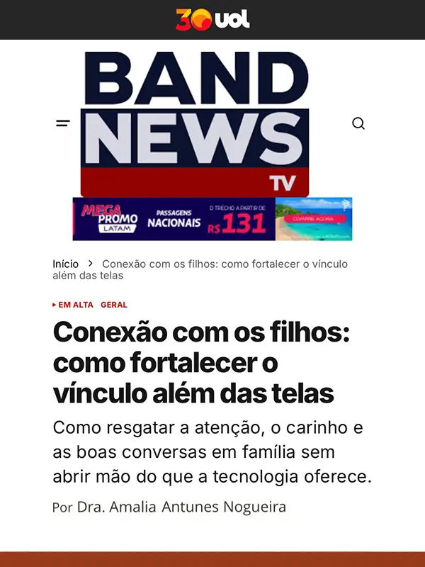 BandNews / UOL — Conexão com os filhos: como fortalecer o vínculo além das telas