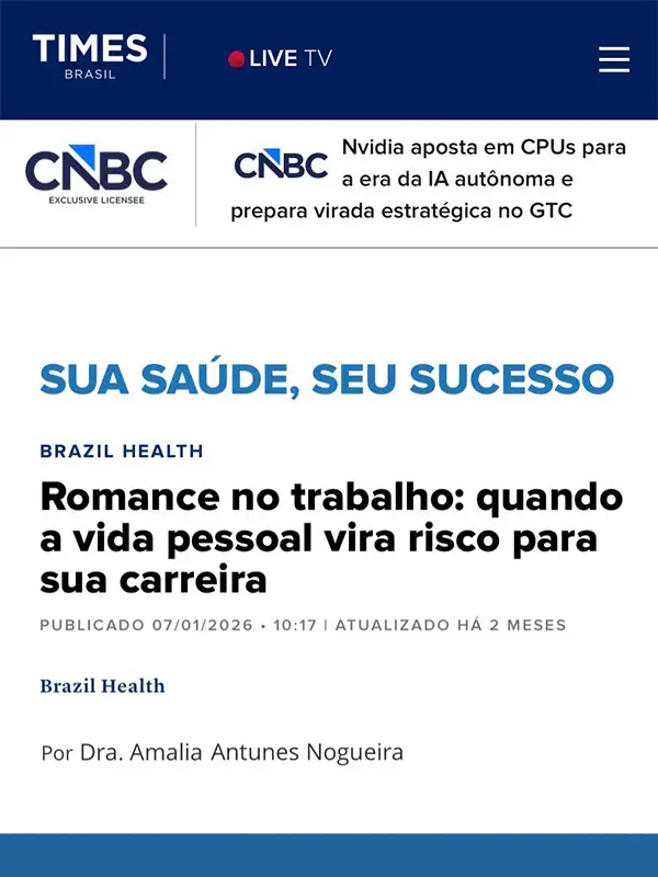 Times Brasil (CNBC) — Romance no trabalho: quando a vida pessoal vira risco para sua carreira