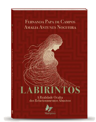 Livro Labirintos — A Realidade Oculta dos Relacionamentos Abusivos